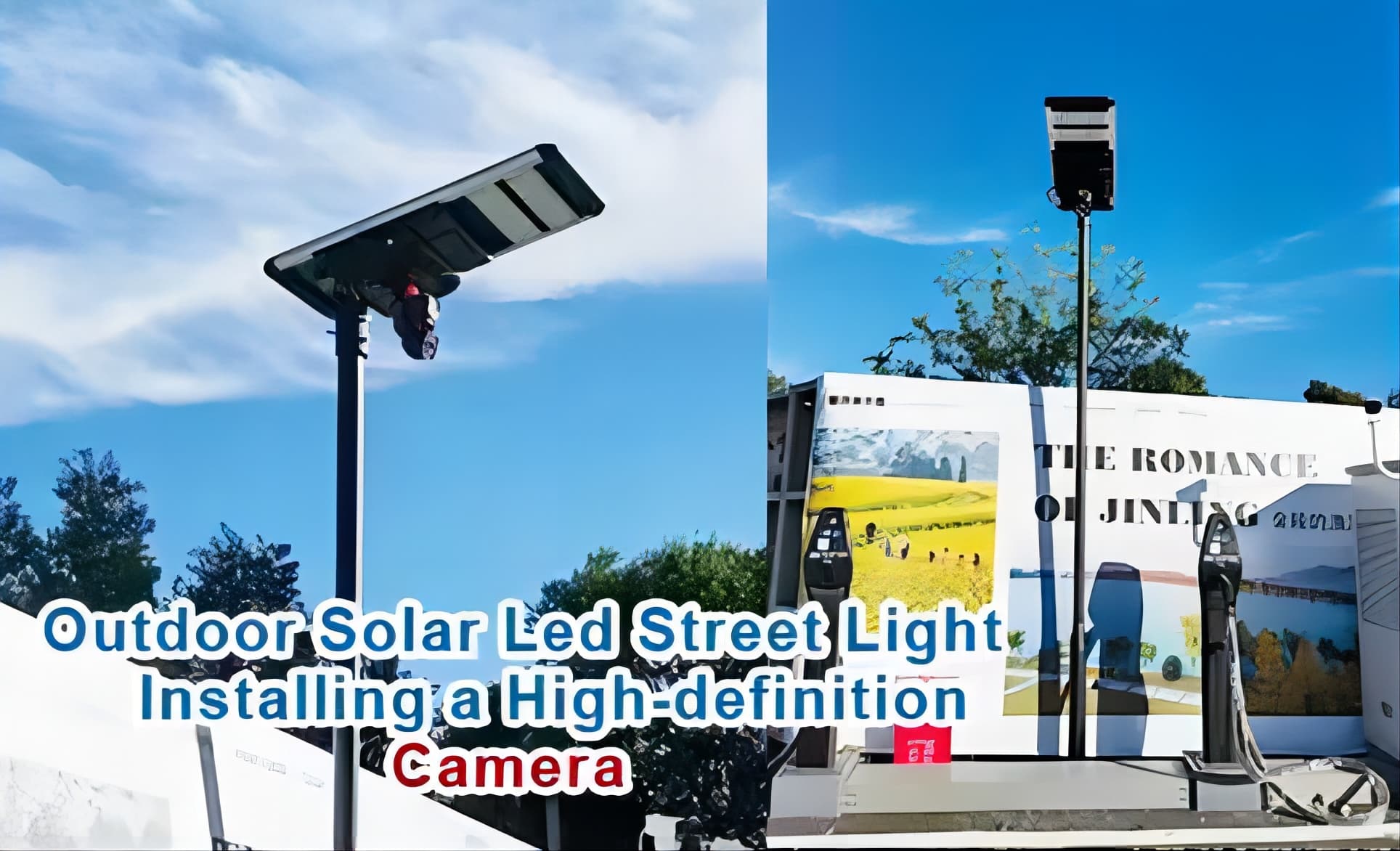 All In One Road Integrated Outdoor Solar Led Street Light Installing a High-definition Camera