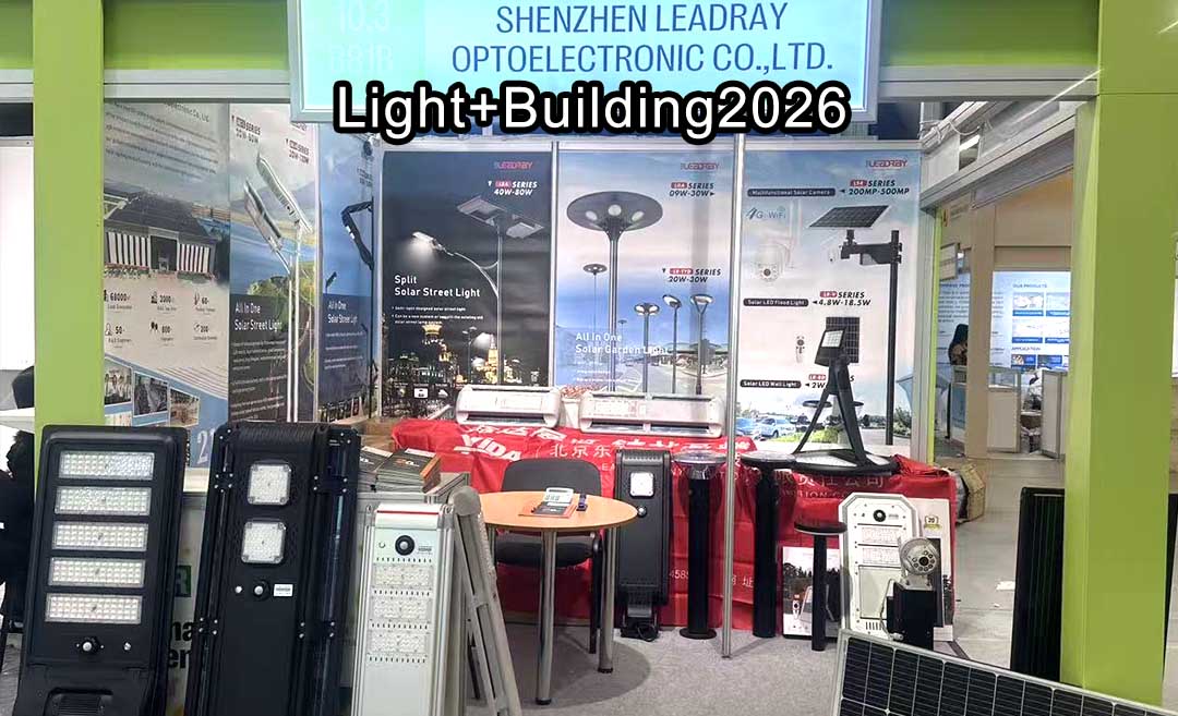 Shenzhen LEADRAY will showcase its LED solar street light products at Light+Building 2026 in Germany