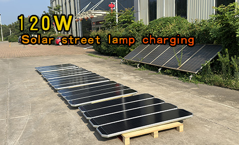 Solar street lamp charging,customer orders 120W Outdoor Aluminum Road Solar LED Street Lights​