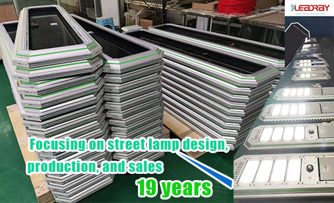 LEADRAY 19 years  Focusing on street lamp design, production, Business Model Production and manufacturing